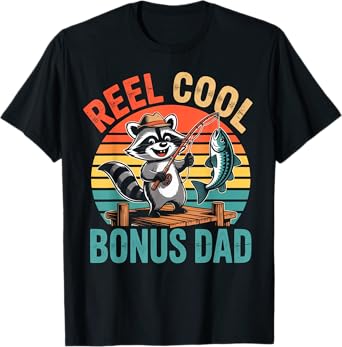 Funny Fishing Gifts for Bonus Dad Reel Cool Stepfather T-Shirt