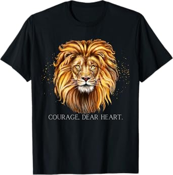 Courage, Dear Heart Classical Inspirational Encouragement T-Shirt