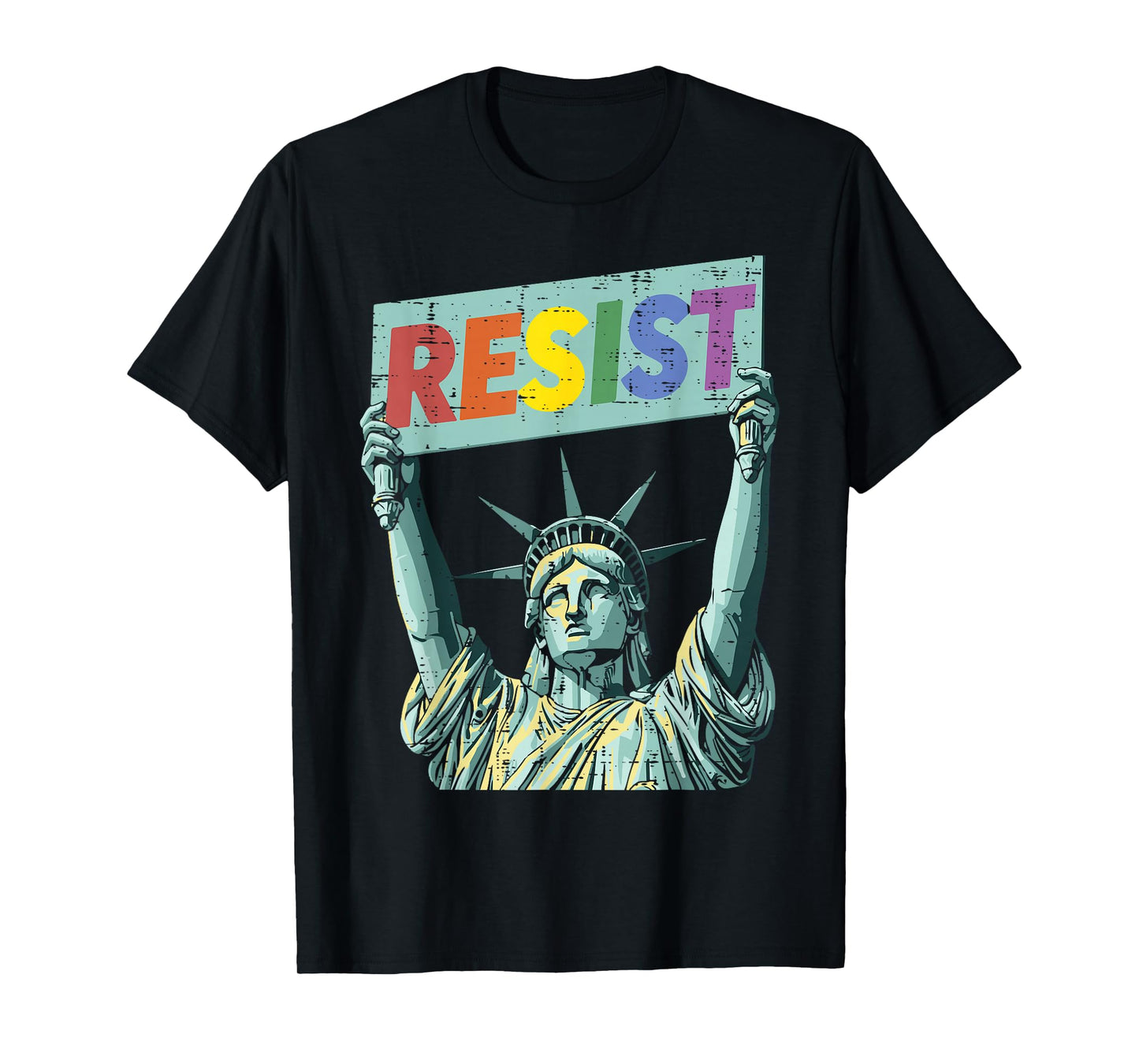 Resist Rainbow Statue Liberty Protest Lgbt Gay Men Women T-Shirt