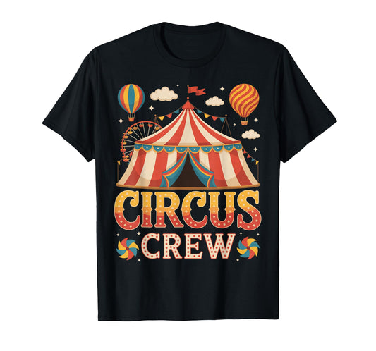 Circus Crew Event Costume Carnival Staff Crew Tent Party T-Shirt