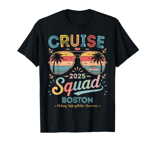 Cruise Squad 2025 Boston Family Group Matching Summer T-Shirt