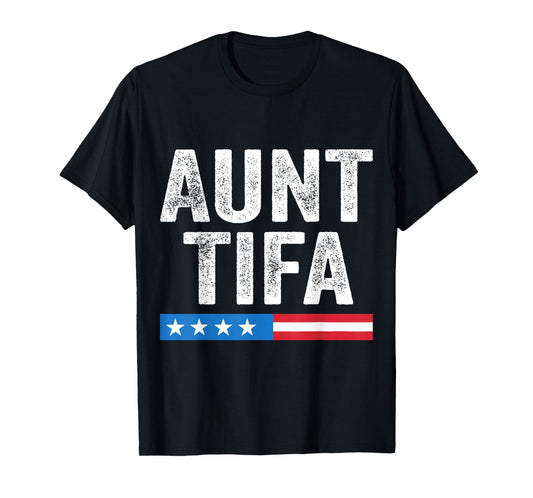 Aunt Tifa American Flag Funny I Am Aunt Tifa American T-Shirt