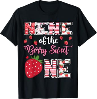 Nene Of The Berry Sweet One Strawberry Birthday Girl T-Shirt