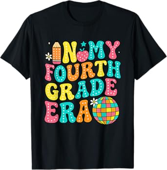 In My Fourth Grade Era 4th Grade Girl Teacher Back To School T-Shirt