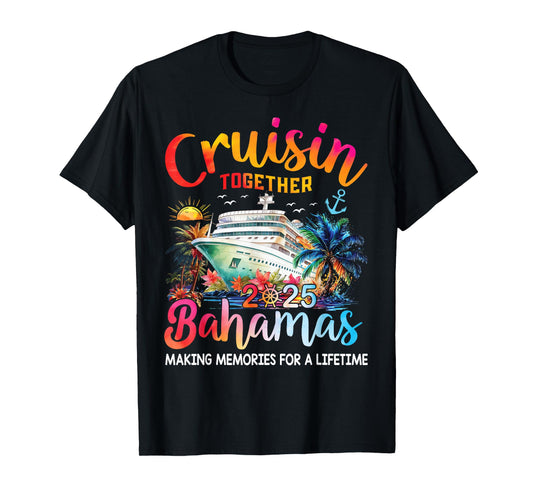 Cruisin Together Bahamas 2025 Shirt Family Cruise Vacation T-Shirt