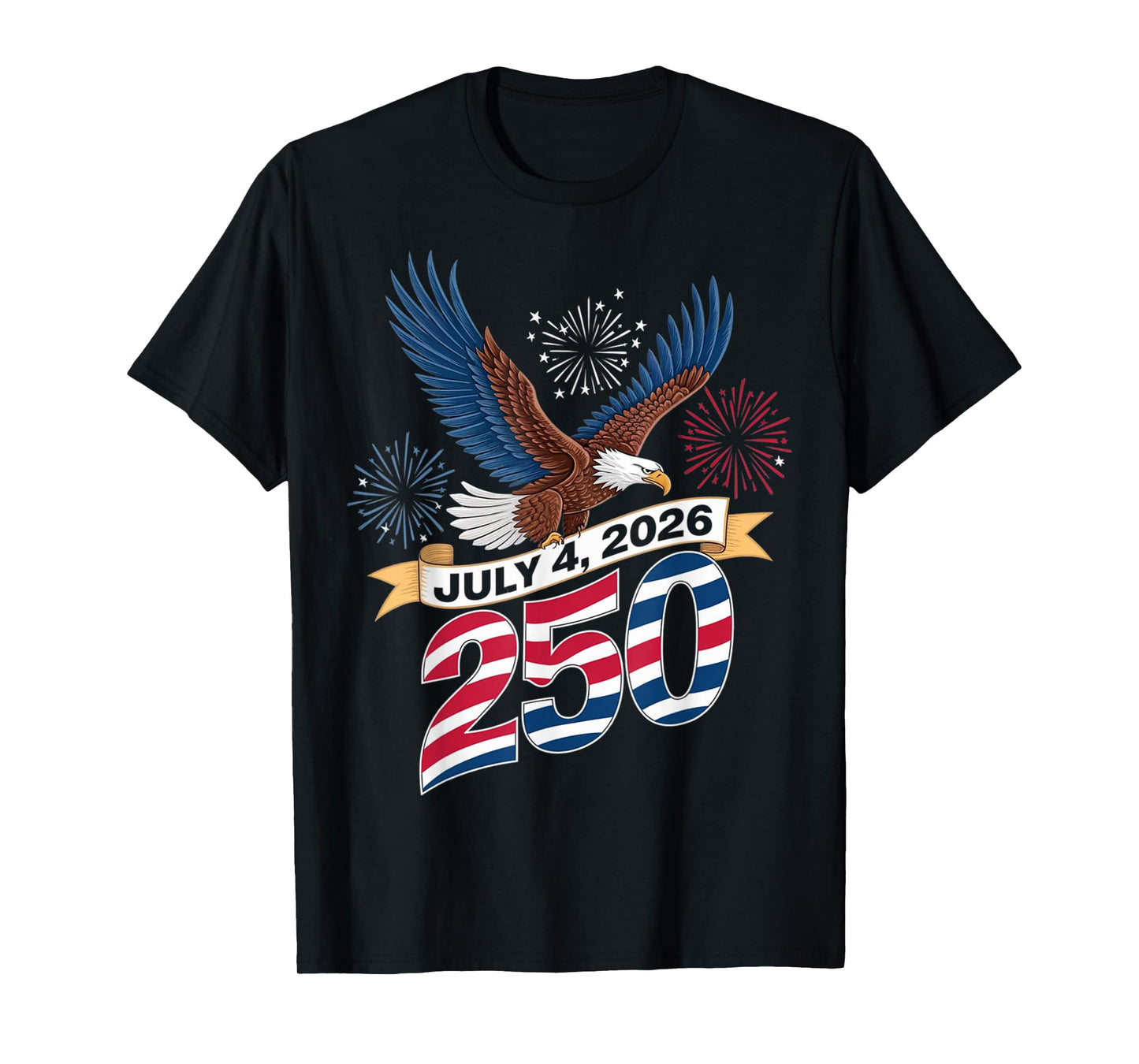250th Anniversary Patriotic July 4th T-Shirt – USA 1776-2026 T-Shirt