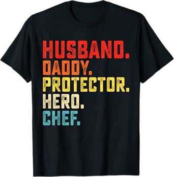 husband daddy protector hero chef fathers Day Cook Cooking T-Shirt