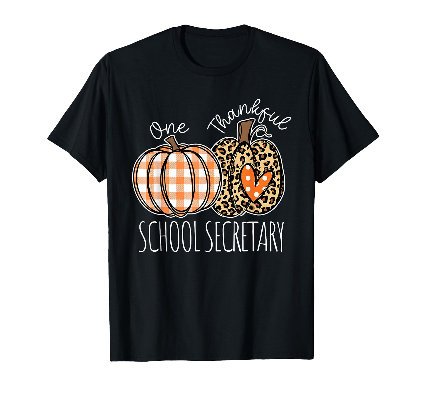 Thankful School Secretary Thanksgiving Office Staff T-Shirt