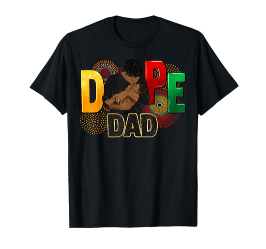 Dope Dad Afro Men Happy Father's Day 2025 For Men Women T-Shirt
