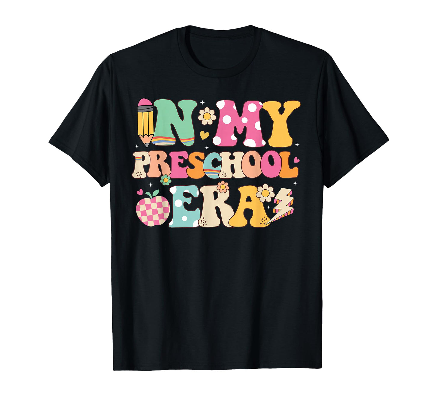 In My Preschool Era Girl Back To School Preschool Teacher T-Shirt