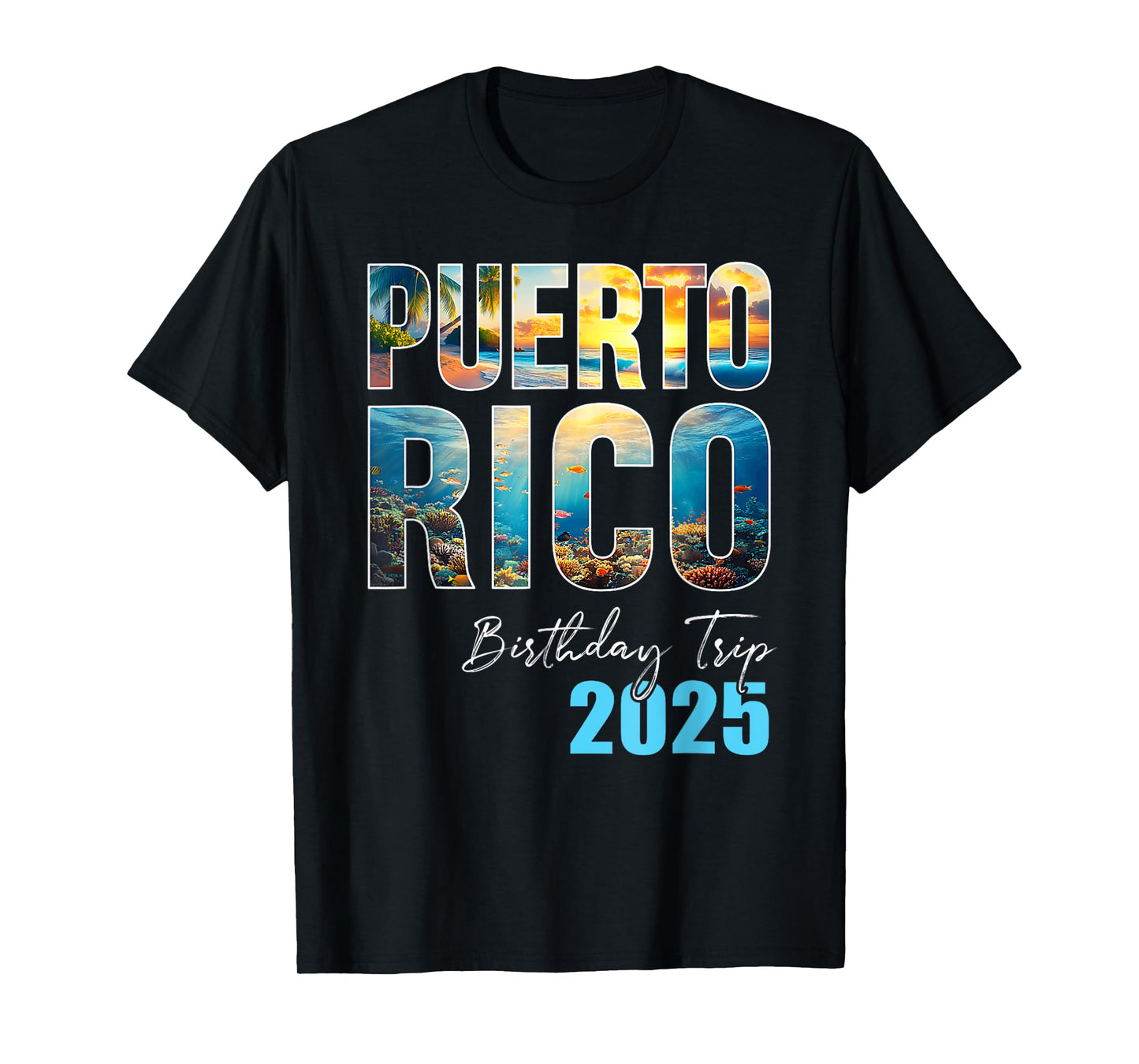 Puerto Rico Birthday Trip 2025 Vacation Party Crew Cruise T-Shirt