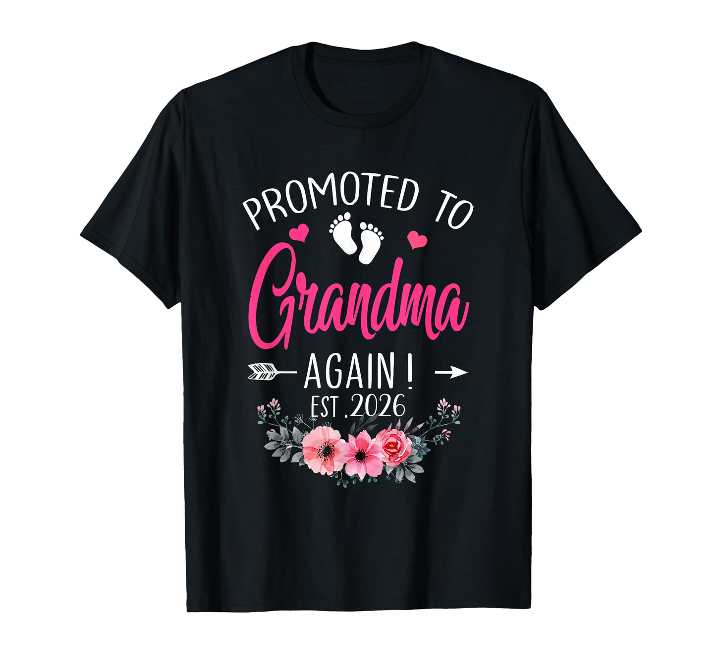 Promoted To Grandma Again Est 2026 Mothers Day T-Shirt