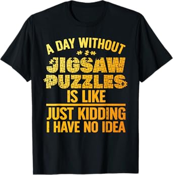 Funny Jigsaw Puzzle Design For Men Women Adults Puzzle Lover T-Shirt