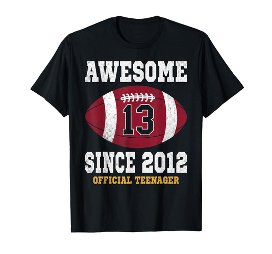 13th Birthday Football Player 13 Years Old Official Teenager T-Shirt