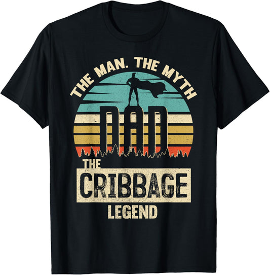 Man Myth Legend Dad Cribbage T-Shirt