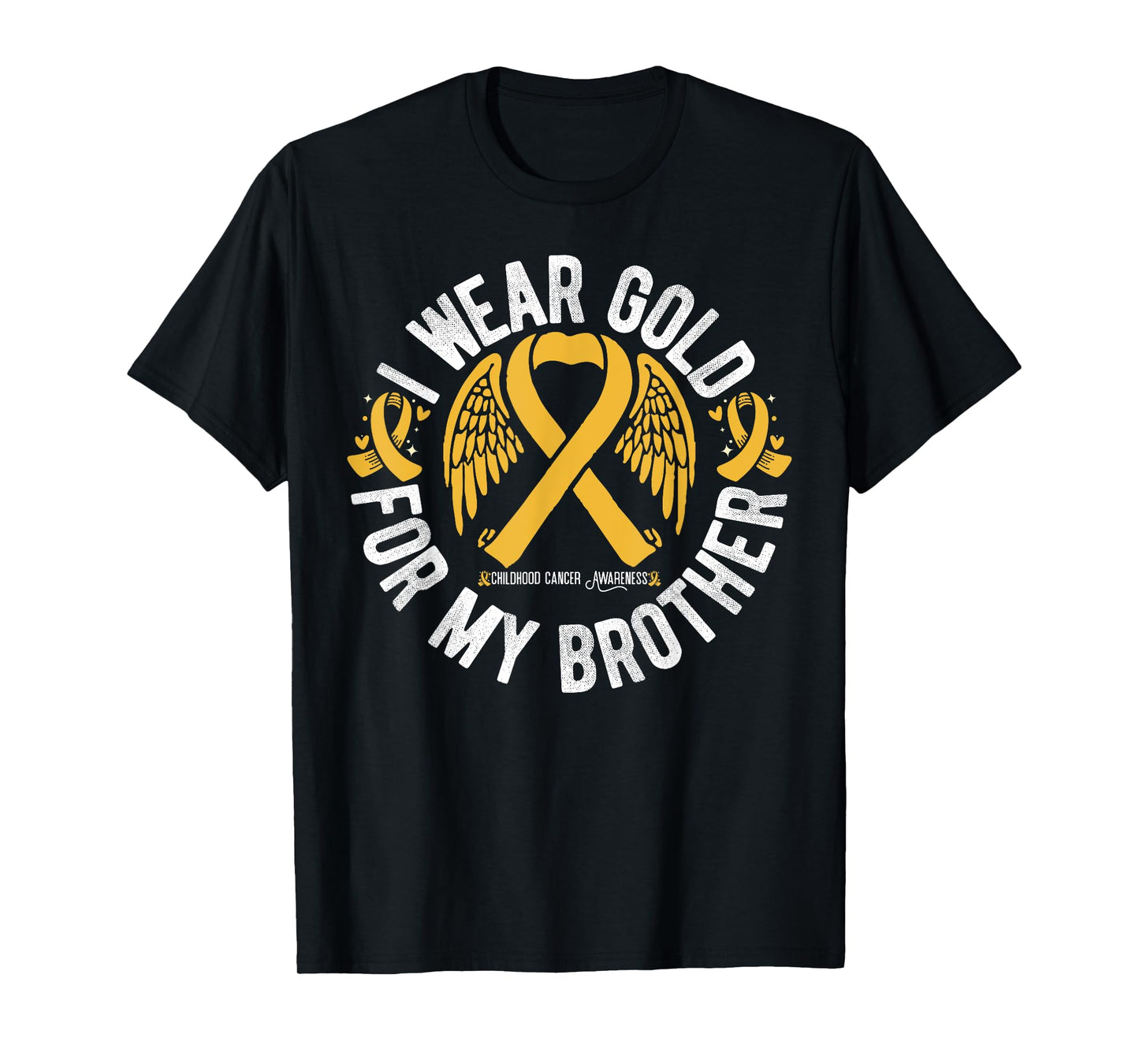 I Wear Gold For My Brother Childhood Cancer Awareness T-Shirt