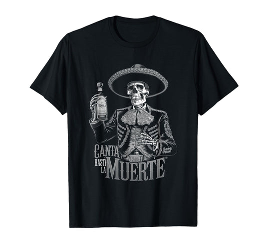 Mariachi Skeleton Canta Hasta La Muerte Fiesta Tequila Party T-Shirt
