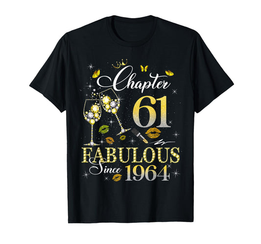 Chapter 61 Fabulous Since 1964 61st Birthday Queen Diamond T-Shirt
