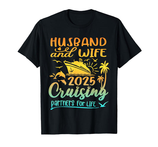 Family Wife and Husband Cruise 2025 Matching Shirt Honeymoon T-Shirt