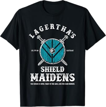 Lagertha's Shield Maidens - Viking Warrior Shieldmaiden T-Shirt
