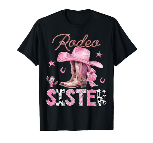 Rodeo Sister Pink Boots Coquette CowGirl Birthday Party T-Shirt
