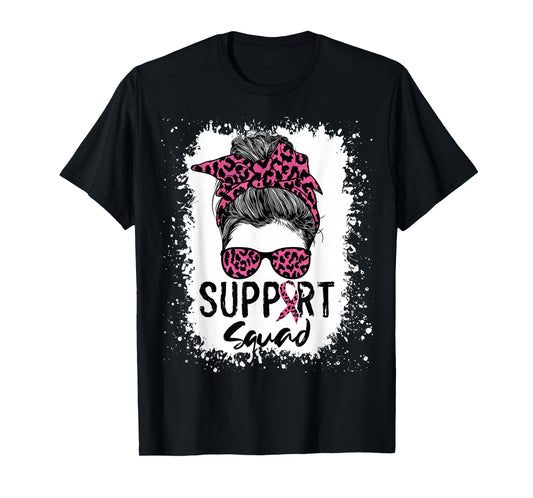 Breast Cancer Support Squad Shirt For Women , Messy Bun Pink T-Shirt