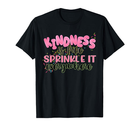 Funny Kindness Is Free Sprinkle It Everywhere Retro Vintage T-Shirt