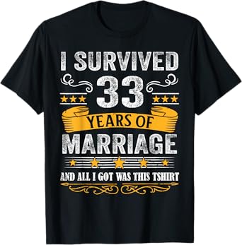 33rd Wedding Anniversary shirt Couples Husband Wife 33 Years T-Shirt