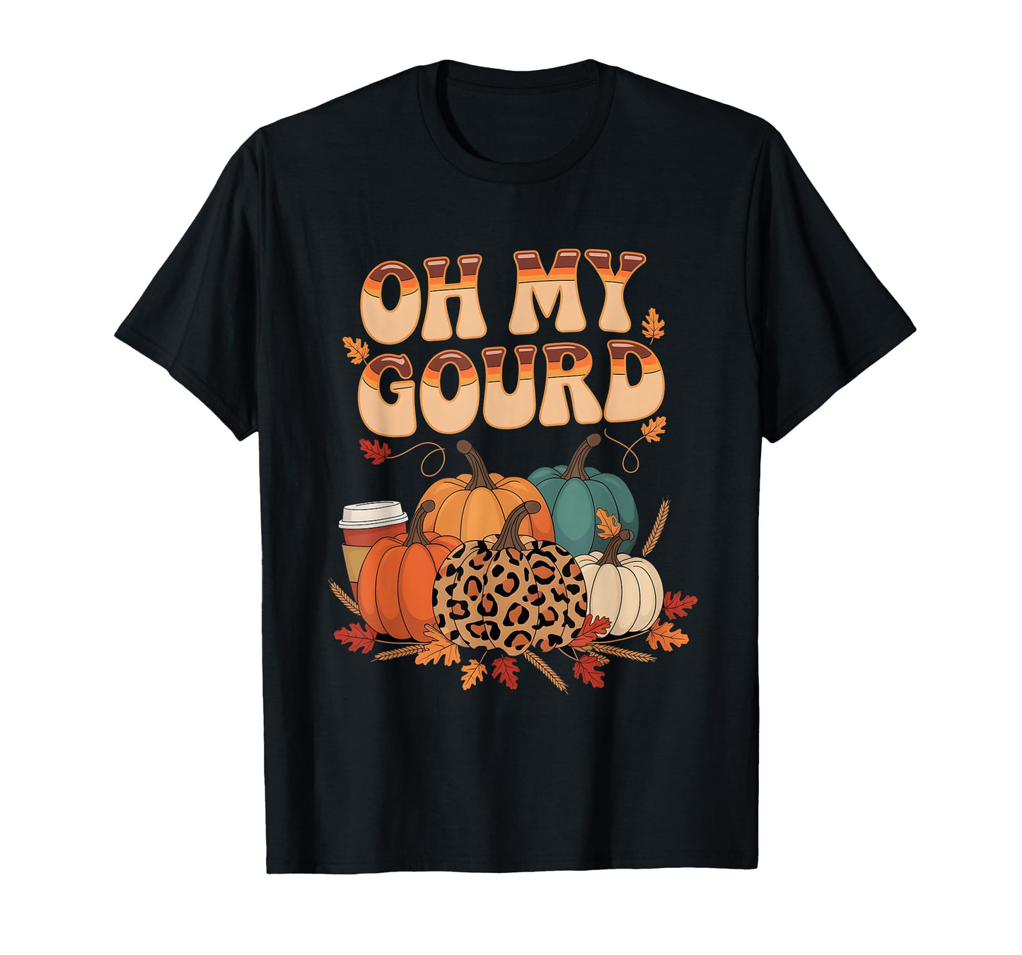 Oh My Gourd Pumpkins Funny Fall Autumn Thanksgiving Day T-Shirt