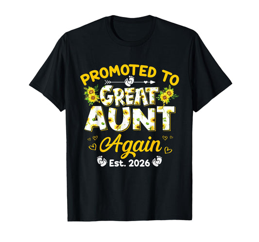 Promoted to Great Aunt Again 2026 Pregnancy Announcement T-Shirt