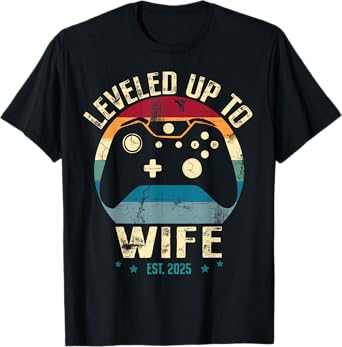 Leveled Up To Wife Est.2025 For Her Newly Married Couple T-Shirt