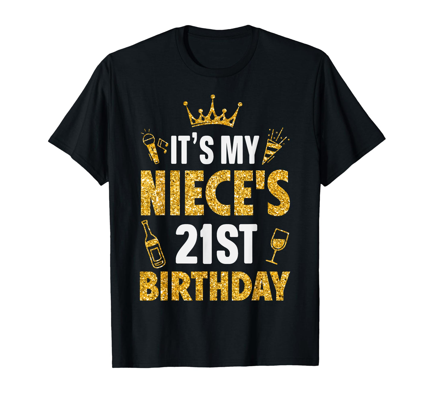 Niece It's My Niece's 21st Birthday 2004 21 Years Old T-Shirt
