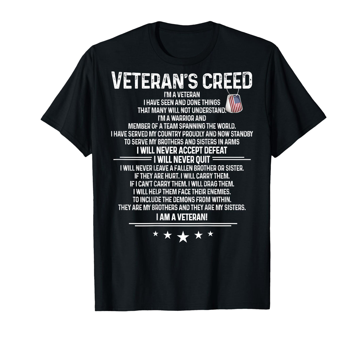 Veteran's creed I'm a veteran Shirt Themed Military Support T-Shirt