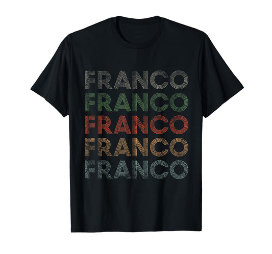 Franco First Name Grunge Style Vintage Retro T-Shirt