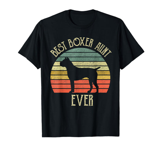 Vintage Best Boxer Aunt EVER dog lover gift for mother's day Men Women T-Shirt