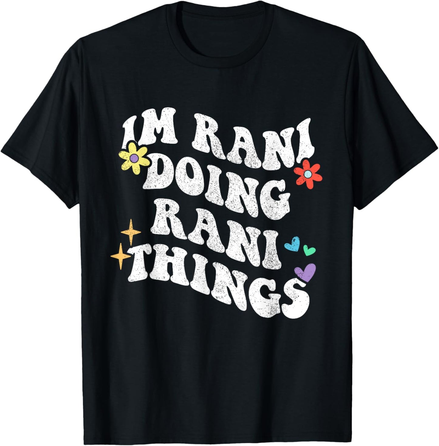Retro Groovy Im Rani Doing Rani Things Funny Mother's Day T-Shirt