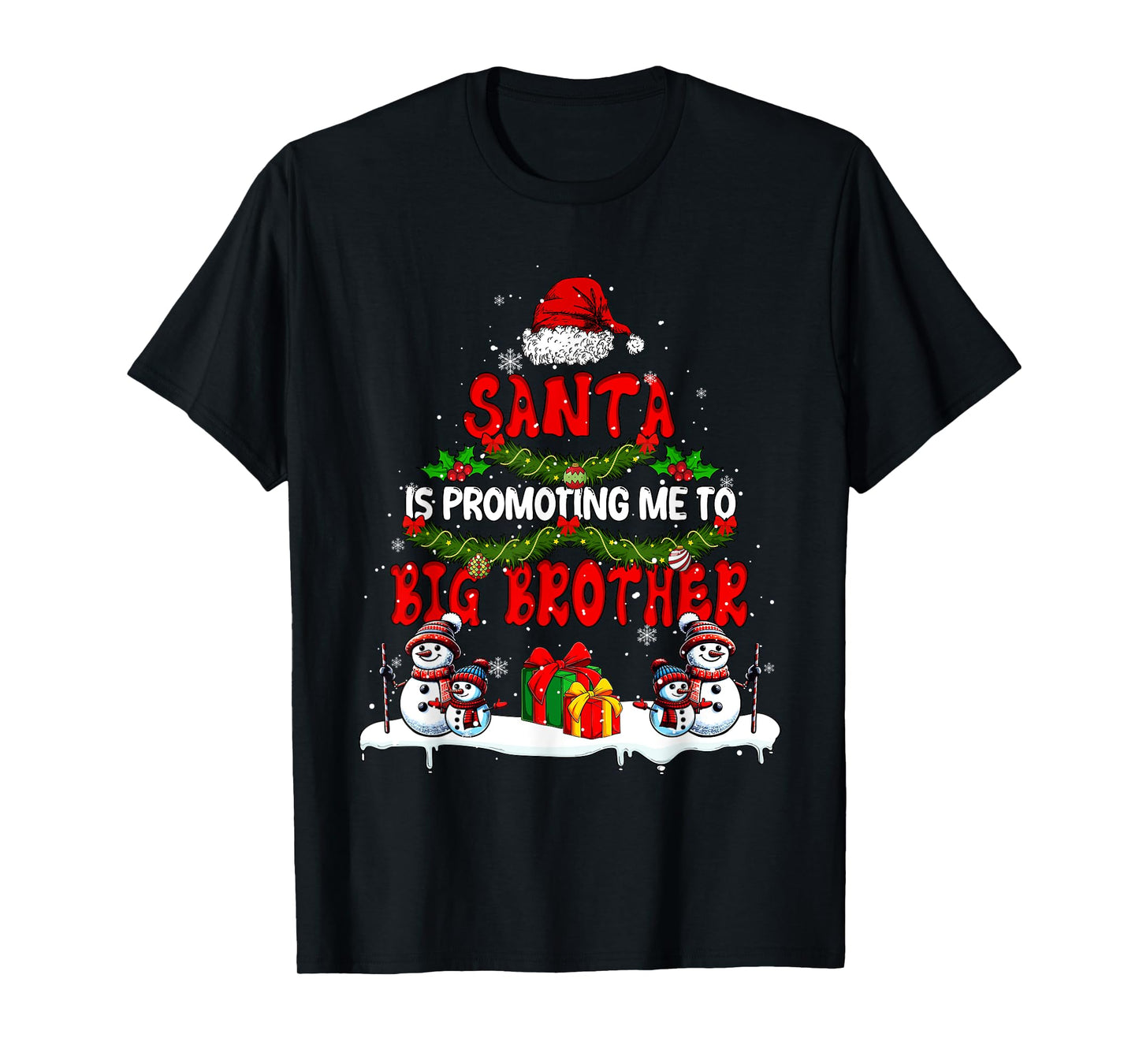 Santa Is Promoting Me To Big Brother Xmas Expecting New Baby T-Shirt