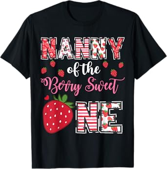 Nanny Of The Berry Sweet One Strawberry Birthday Girl T-Shirt