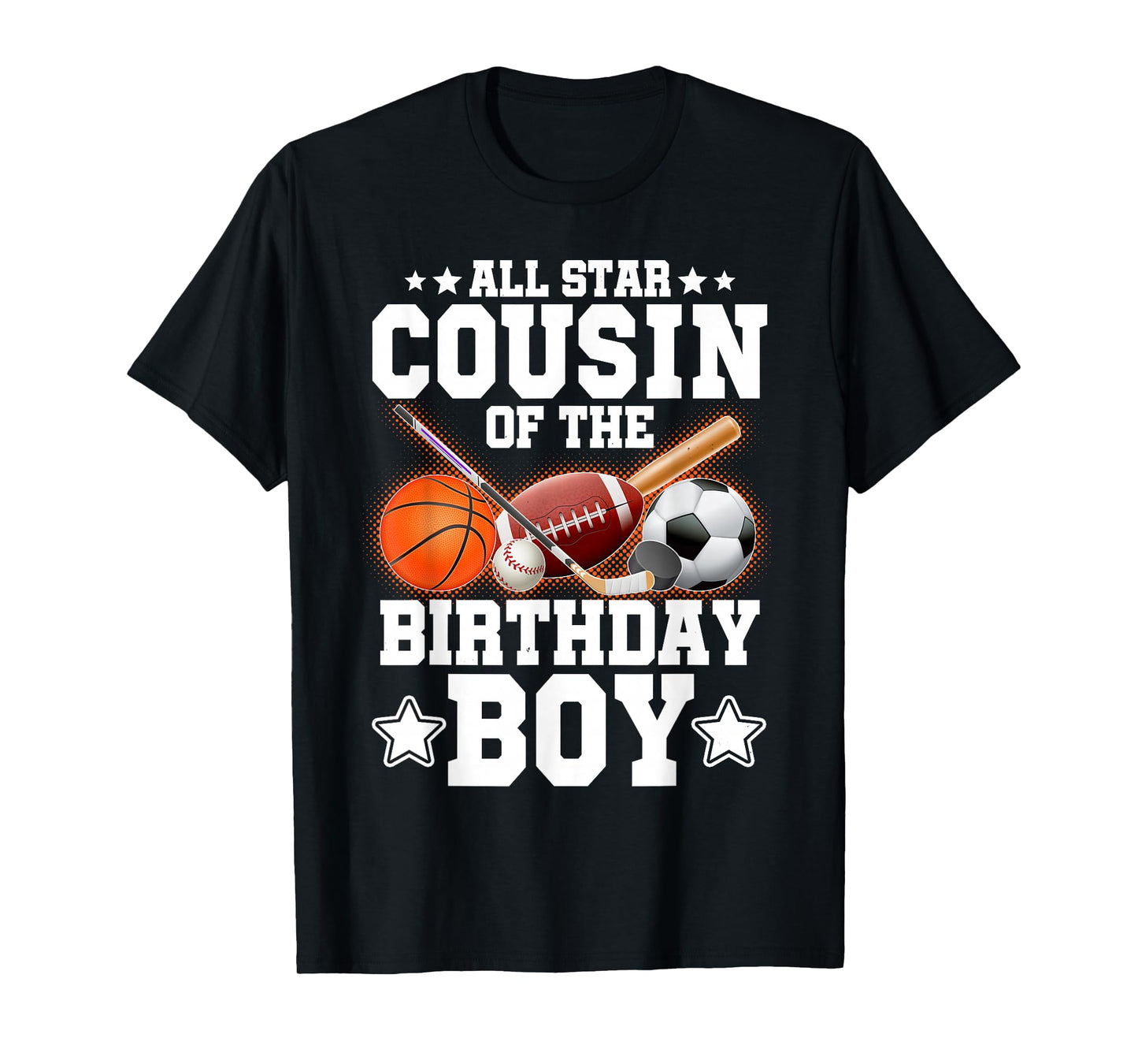 All Star Cousin Of The Birthday Boy Basketball Soccer Sport T-Shirt