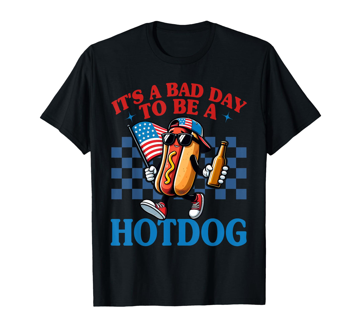 Funny Retro It’s A Bad Day To Be A Hot Dog Lover 4th Of July Men Women Kids T-Shirt