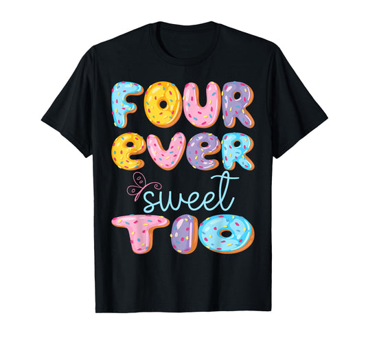Four Ever Sweet Tio 4Th Birthday Kids Donut Lover T-Shirt