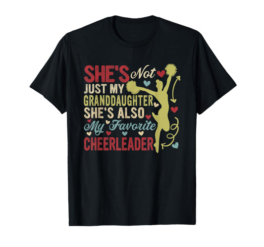 Not Just Granddaughter She's Also My Favorite Cheerleader T-Shirt