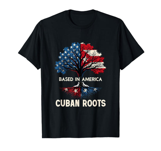 Cuban Roots Hispanic Heritage Month American Raised T-Shirt