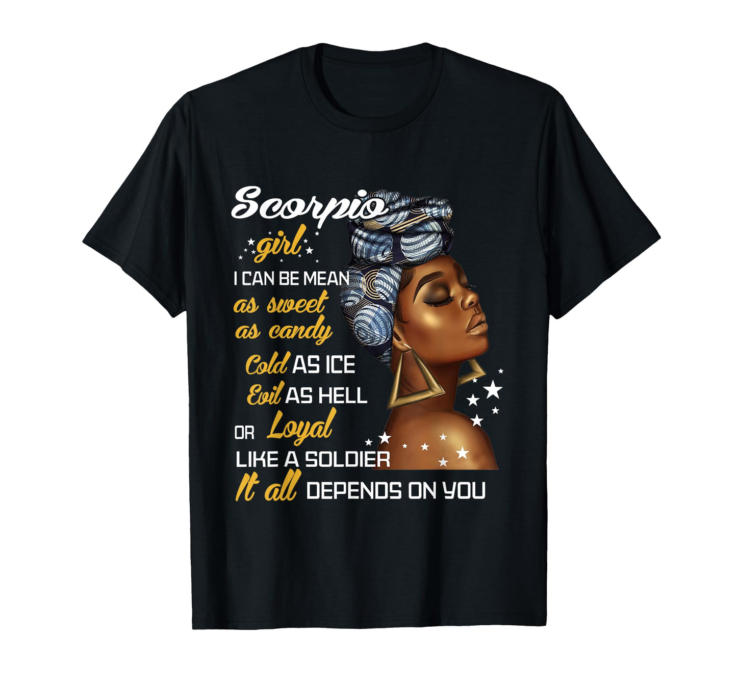 Birthday Gift Scorpio Girl October or November Women T-Shirt