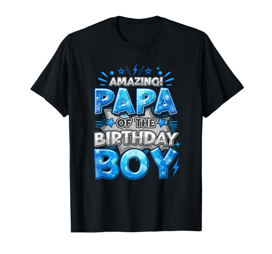 Amazing Papa Of The Birthday Boy Matching Family Party T-Shirt