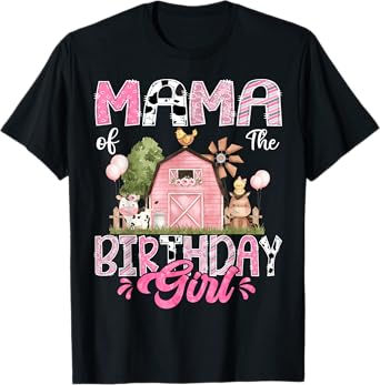 Mama Of The Birthday Girl 1St Birthday Pink Cow Farm T-Shirt