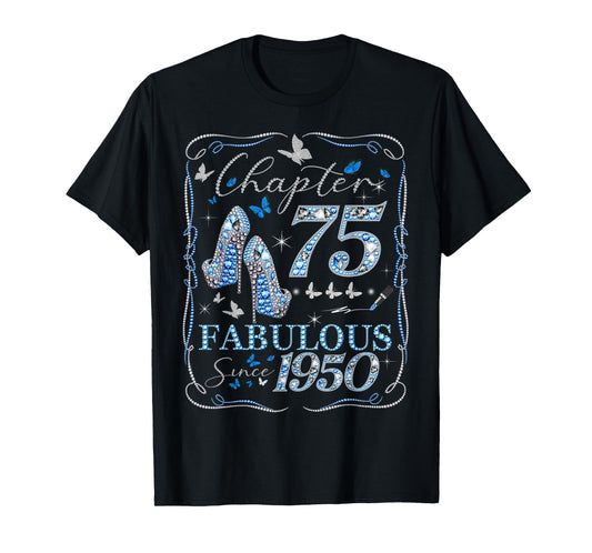 Chapter 75 Fabulous Since 1950 75th Diamond Birthday Queen T-Shirt