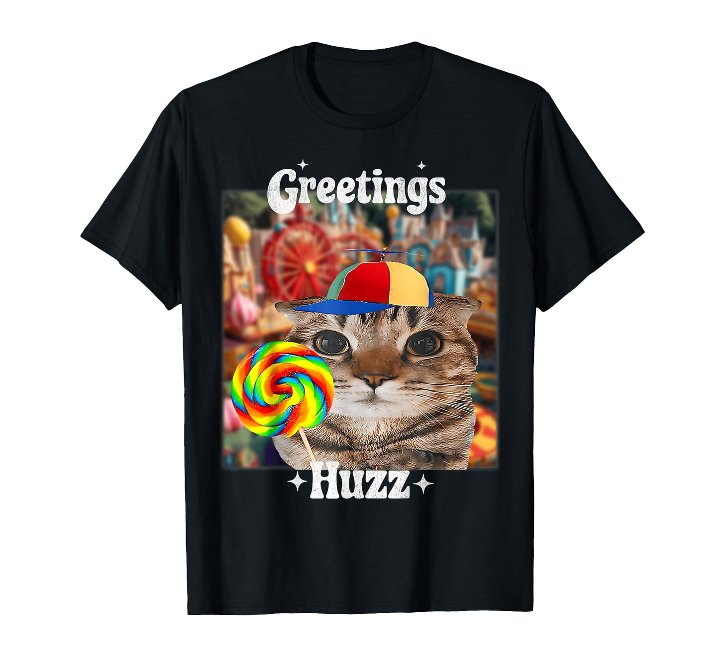Greetings Huzz Meme Funny Cat Lollipop T-Shirt for Men Women