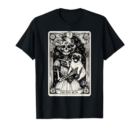 Vintage Skeleton Pug Mom Tarot Card Witchy Vibes Pug Lover T-Shirt