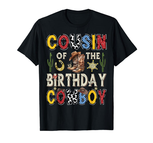 Cousin Of The Birthday CowBoy Rodeo Cousin Western T-Shirt